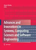 E-Book (pdf) Advances and Innovations in Systems, Computing Sciences and Software Engineering von Khaled Elleithy