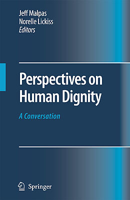 Livre Relié Perspectives on Human Dignity: A Conversation de 