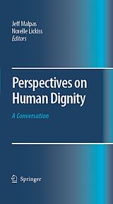 eBook (pdf) Perspectives on Human Dignity: A Conversation de Jeff Malpas, Norelle Lickiss