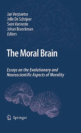 E-Book (pdf) The Moral Brain von Jan Verplaetse, Jelle Schrijver, Sven Vanneste