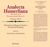 eBook (pdf) Education in Human Creative Existential Planning de Anna-Teresa Tymieniecka