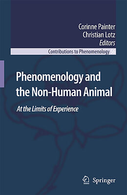 Livre Relié Phenomenology and the Non-Human Animal de 