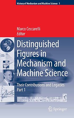 E-Book (pdf) Distinguished Figures in Mechanism and Machine Science: Their Contributions and Legacies von 