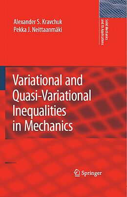 eBook (pdf) Variational and Quasi-Variational Inequalities in Mechanics de Alexander S. Kravchuk, Pekka J. Neittaanmäki