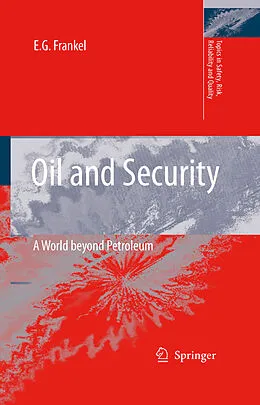 E-Book (pdf) Oil and Security von E. G. Frankel