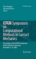 E-Book (pdf) IUTAM Symposium on Computational Methods in Contact Mechanics von Peter Wriggers, Udo Nackenhorst