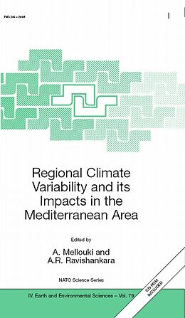E-Book (pdf) Regional Climate Variability and its Impacts in the Mediterranean Area von A. Mellouki, A. R. Ravishankara