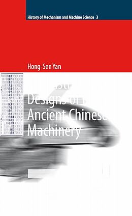 eBook (pdf) Reconstruction Designs of Lost Ancient Chinese Machinery de Hong-Sen Yan