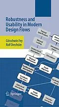 E-Book (pdf) Robustness and Usability in Modern Design Flows von Görschwin Fey, Rolf Drechsler
