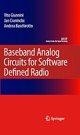 eBook (pdf) Baseband Analog Circuits for Software Defined Radio de Vito Giannini, Jan Craninckx, Andrea Baschirotto