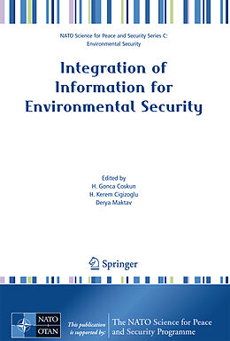 Livre Relié Integration of Information for Environmental Security de 