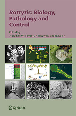 Couverture cartonnée Botrytis: Biology, Pathology and Control de 
