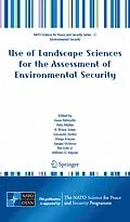 E-Book (pdf) Use of Landscape Sciences for the Assessment of Environmental Security von Irene Petrosillo, Felix Müller, K. Br. Jones