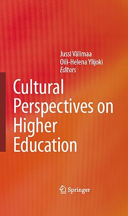 E-Book (pdf) Cultural Perspectives on Higher Education von Jussi Välimaa, Oili-Helena Ylijoki