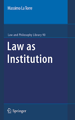 Livre Relié Law as Institution de Massimo La Torre