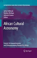 E-Book (pdf) African Cultural Astronomy von Jarita C. Holbrook, Johnson O. Urama, R. Thebe Medupe