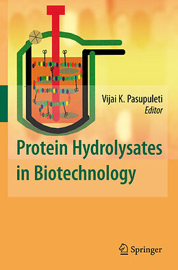 Livre Relié Protein Hydrolysates in Biotechnology de 