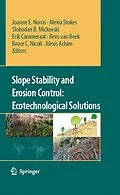 E-Book (pdf) Slope Stability and Erosion Control: Ecotechnological Solutions von Joanne E. Norris, Alexia Stokes, Slobodan B. Mickovski