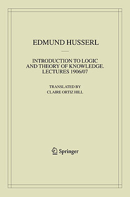 Kartonierter Einband Introduction to Logic and Theory of Knowledge von Edmund Husserl