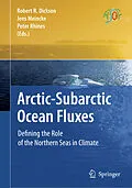 E-Book (pdf) Arctic-Subarctic Ocean Fluxes von Robert R. Dickson, Jens Meincke, Peter Rhines