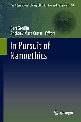 eBook (pdf) In Pursuit of Nanoethics de Bert Gordijn, Anthony Mark Cutter