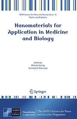 Livre Relié Nanomaterials for Application in Medicine and Biology de 