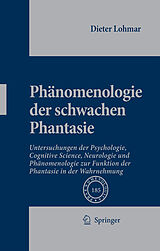 eBook (pdf) Phänomenologie der schwachen Phantasie de Dieter Lohmar