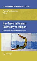 E-Book (pdf) New Topics in Feminist Philosophy of Religion von Pamela S. Anderson