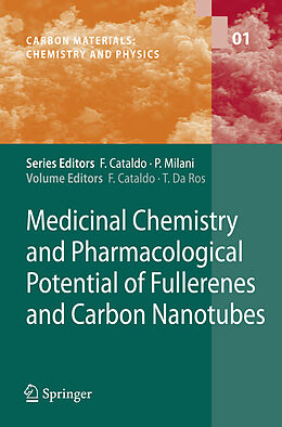 Fester Einband Medicinal Chemistry and Pharmacological Potential of Fullerenes and Carbon Nanotubes von 