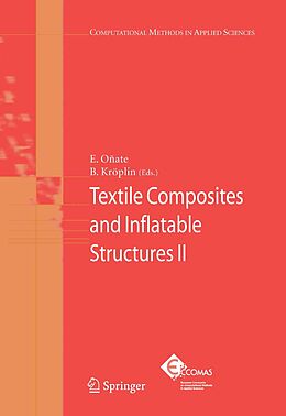 eBook (pdf) Textile Composites and Inflatable Structures II de Bernard Kroplin, Eugenio O??ate, Eugenio Oñate