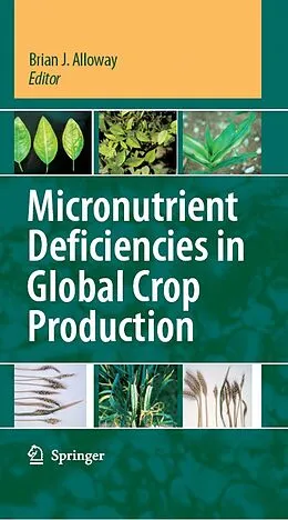 E-Book (pdf) Micronutrient Deficiencies in Global Crop Production von Brian J. Alloway