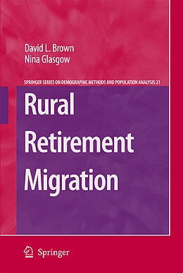 Livre Relié Rural Retirement Migration de David L Brown, Nina Glasgow