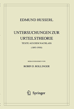Fester Einband Edmund Husserl. Untersuchungen zur Urteilstheorie von Edmund Husserl