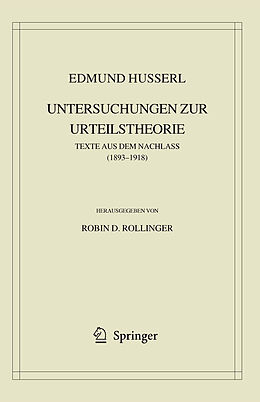 E-Book (pdf) Edmund Husserl. Untersuchungen zur Urteilstheorie von Edmund Husserl