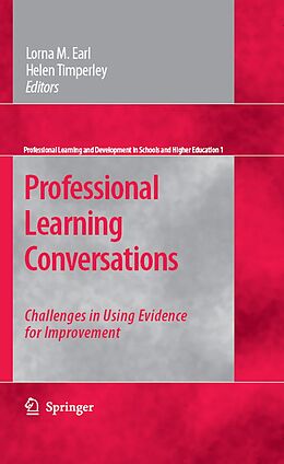 eBook (pdf) Professional Learning Conversations de Lorna M. Earl, Helen Timperley