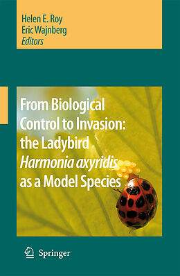 Livre Relié From Biological Control to Invasion: the Ladybird Harmonia axyridis as a Model Species de 