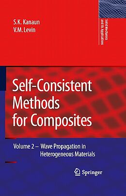 E-Book (pdf) Self-Consistent Methods for Composites von S. K. Kanaun, V. Levin