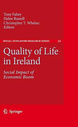 E-Book (pdf) Quality of Life in Ireland von Tony Fahey, Helen Russell, Christopher T. Whelan