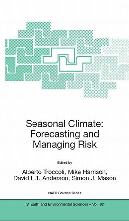 eBook (pdf) Seasonal Climate: Forecasting and Managing Risk de Alberto Troccoli, Mike Harrison, David L. T. Anderson