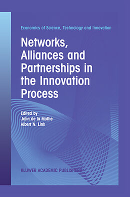 Fester Einband Networks, Alliances and Partnerships in the Innovation Process von 