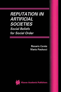 Livre Relié Reputation in Artificial Societies de Mario Paolucci, Rosaria Conte