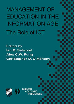 Fester Einband Management of Education in the Information Age von Alex C. W. Fung, Ifip Tc 3, Wg 3 7 International Working C