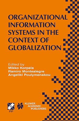 Fester Einband Organizational Information Systems in the Context of Globalization von 