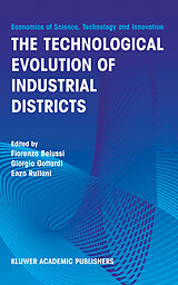 Livre Relié The Technological Evolution of Industrial Districts de 