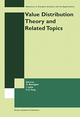 Livre Relié Value Distribution Theory and Related Topics de 