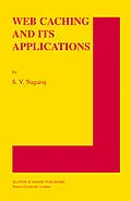E-Book (pdf) Web Caching and Its Applications von S. V. Nagaraj