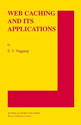 E-Book (pdf) Web Caching and Its Applications von S. V. Nagaraj