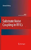 E-Book (pdf) Substrate Noise Coupling in RFICs von Ahmed Helmy, Mohammed Ismail