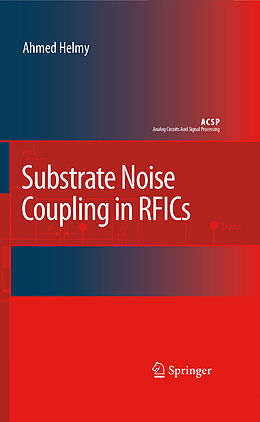 eBook (pdf) Substrate Noise Coupling in RFICs de Ahmed Helmy, Mohammed Ismail