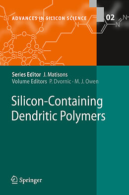 Livre Relié Silicon-Containing Dendritic Polymers de 